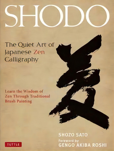 Shodo, De Sato. Editorial Gardners En Inglés