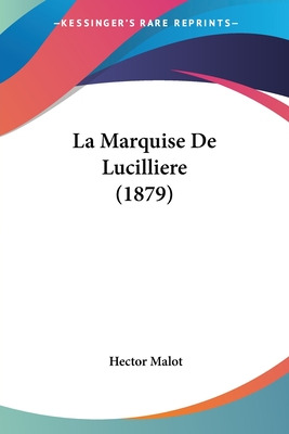 Libro La Marquise De Lucilliere (1879) - Malot, Hector