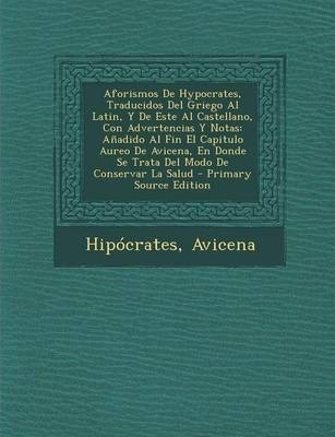 Libro Aforismos De Hypocrates, Traducidos Del Griego Al L...