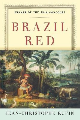 Libro Brazil Red - Jean-christophe Rufin