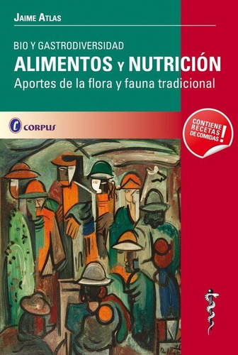 Bio Y Gastrodiversidad - Alimentos Y Nutricion - Aportes De