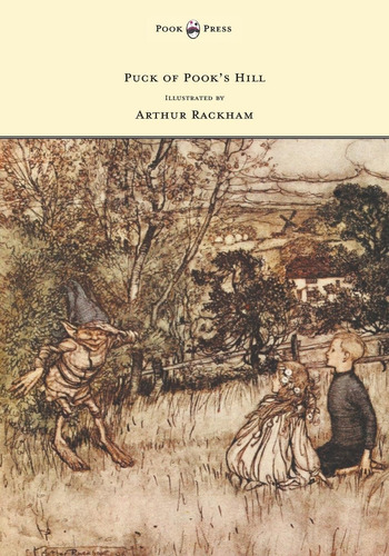 Puck Pooks Hill - Ilustrado Por Arthur Rackham