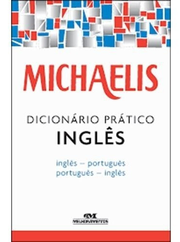 Michaelis Dicionário Escolar Inglês - Inglês / Português