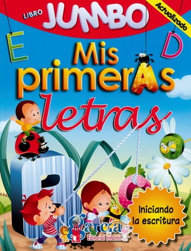 Libro Jumbo Mis Primeras Letras - García