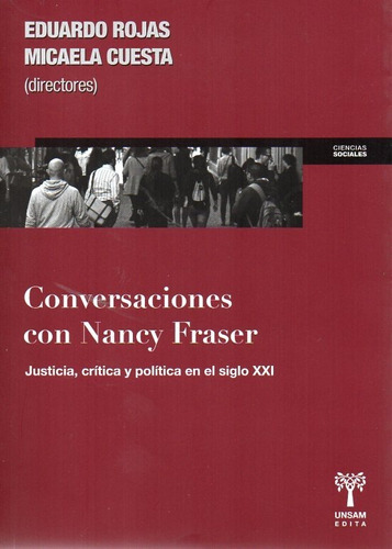 Conversaciones Con Nancy Fraser Eduardo Rojas (usm)