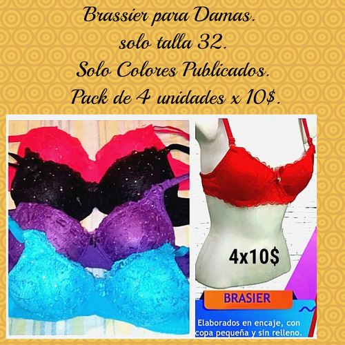 Brassier X Pack D 4, Solo Talla32b, Solo Colores Publicados 