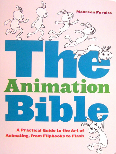 Libro: A Bíblia Da Animação: Um Guia Prático Para A Arte De