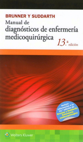 Brunner Manual De Diagnósticos De Enfermería Medicoquirúrgic