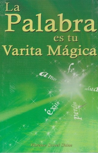 Libro : La Palabra Es Tu Varita Magica/ The Word Is Your...