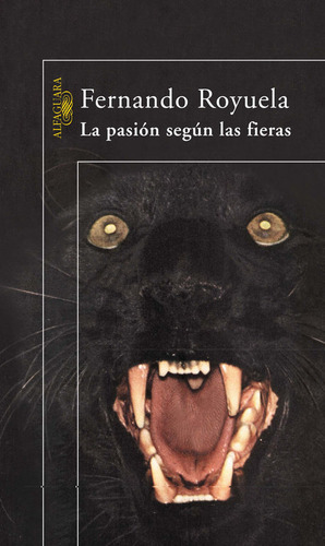 Libro La Pasiã³n Segãºn Las Fieras