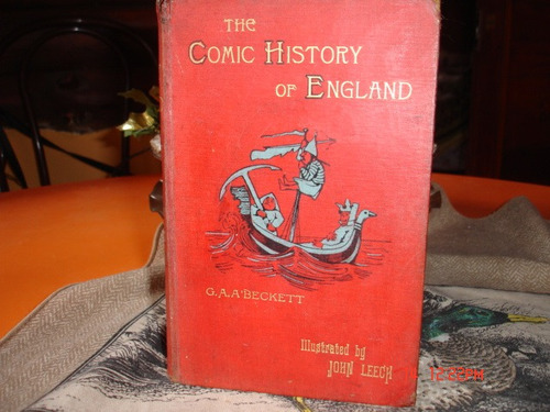 The Comic History Of England - Gilbert A. A´beckett
