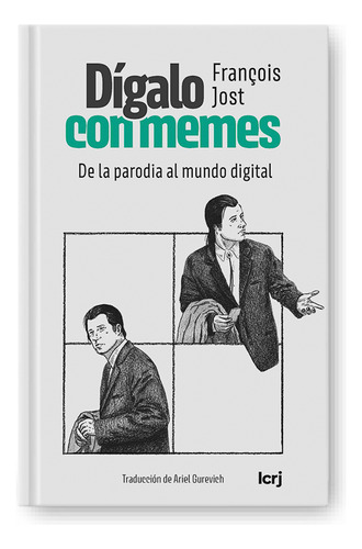 Digalo Con Memes - Jost Francois (libro) - Nuevo