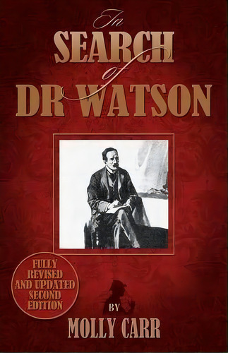 In Search Of Doctor Watson, De Molly Carr. Editorial Mx Publishing, Tapa Blanda En Inglés