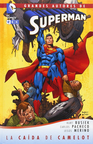 Superman La Caída De Camelot 