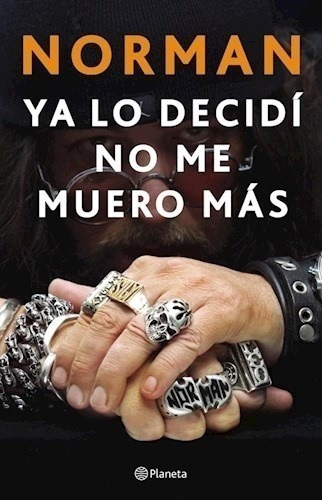 Libro - Ya Lo Decidí. No Me Muero Más - Norman Ramirez