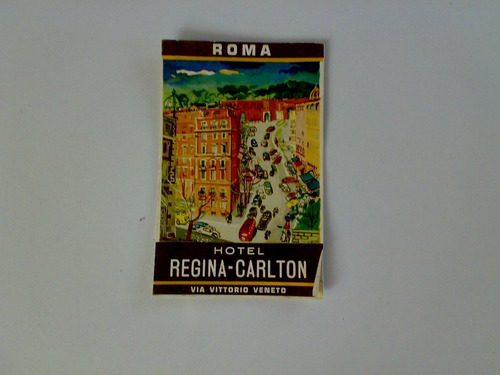 Roma Hotel Regina-carlton Folleto  Usado De Los 60s Vintage 