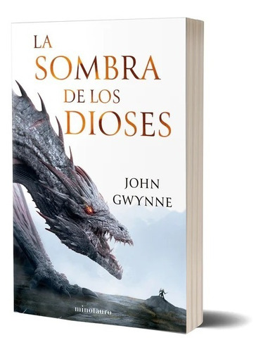 Imagen 1 de 2 de La Sombra De Los Dioses - John Gwynne - Minotauro