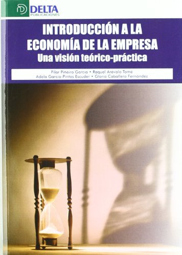 Libro Introducción A La Economía De La Empresa. Una Visión T