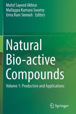 Libro Natural Bio-active Compounds : Volume 1: Production...