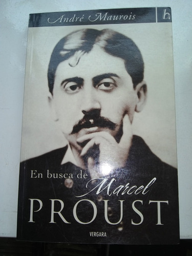 En Busca De Marcel Proust - André Maurois - Zona Recoleta