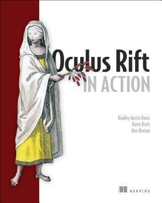 Oculus Rift In Action - Bradley Austin Davis