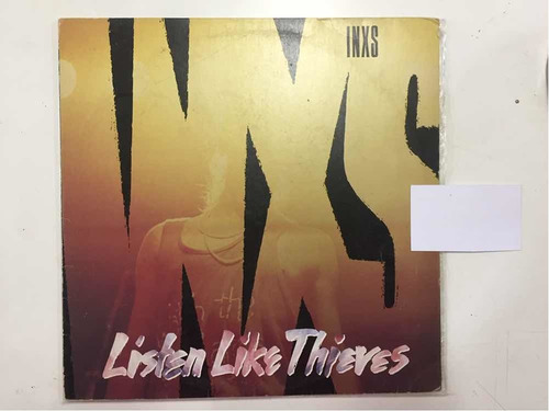 Lp Inxs Listen Like Thieves