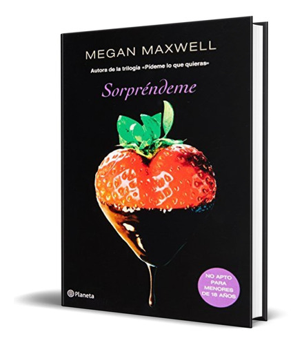 Libro Sorprendeme - Mmegan Maxwell [ Original ]