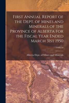 Libro First Annual Report Of The Dept. Of Mines And Miner...