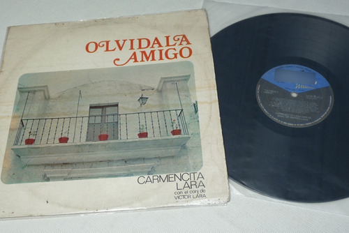 Jch- Carmencita Lara Olvidala Amigo Valses Marineras Lp