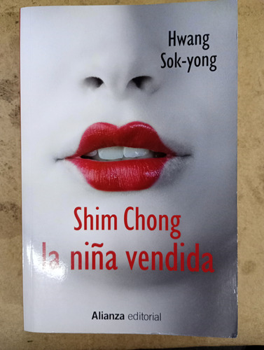 Shim Chong La Niña Vendida Hwang Sok-yong Alianza Usado H6 