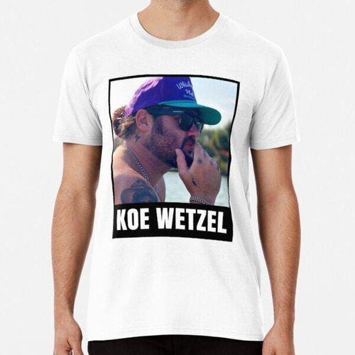 Remera Regalos Divertidos Para Koe Wetzel Regalo Para Fanáti