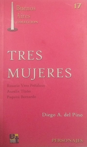 Tres Mujeres - Pino Diego A. Del