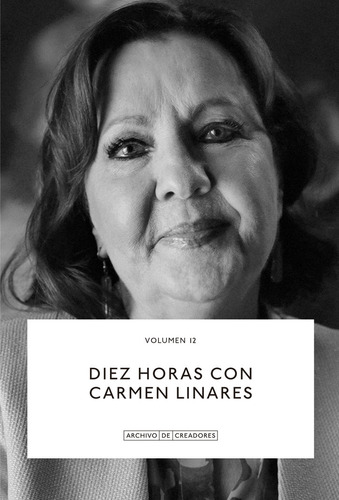 Libro Diez Horas Con Carmen Linares. - Linares, Carmen