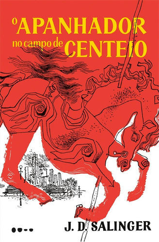 O apanhador no campo de centeio, de Salinger, J. D.. Editora Todavia, capa mole em português, 2019