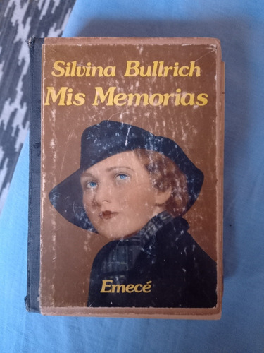 Mis Memorias Silvina Bullrich 