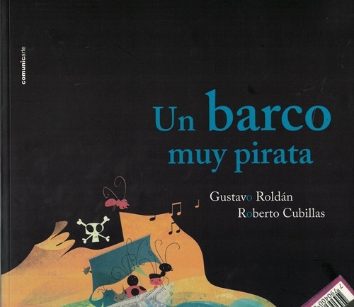 Un Barco Muy Pirata Roldan Cubillas Comunicarte