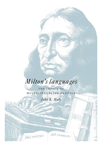 Libro: Los Idiomas De Miltonøs: El Impacto Del Multilingüism