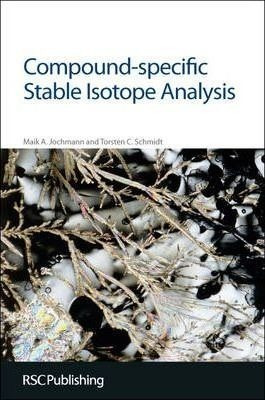 Compound-specific Stable Isotope Analysis - Maik A. Jochm...