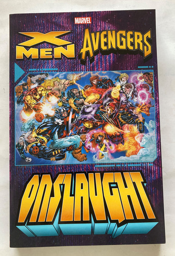 X-men/avengers: Onslaught Vol. 1 / Jeph Loeb