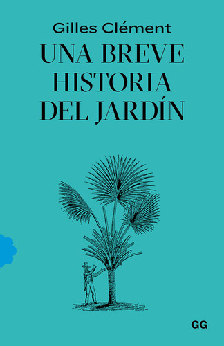 Libro Una Breve Historia Del Jardã­n