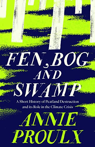 Libro Fen Bog And Swamp De Proulx Annie  Harper Collins