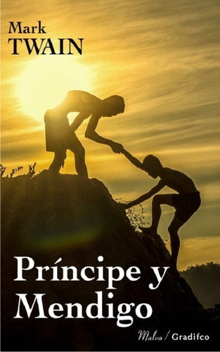 Principe Y Mendigo - Mark Twain