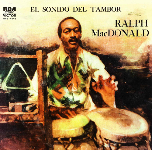 Ralph Mac Donald - El Sonido Del Tambor Lp