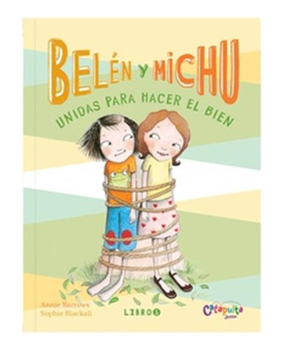 Belen Y Michu 5 Unidas Para Hacer El Bien