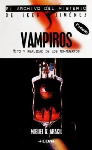 Vampiros, De Aracil, Miguel G. Editorial Edaf En Español