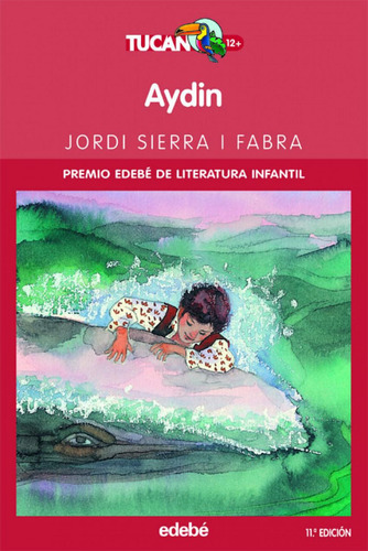 Libro: Aydin. Jordi Sierra I Fabra. Edebe