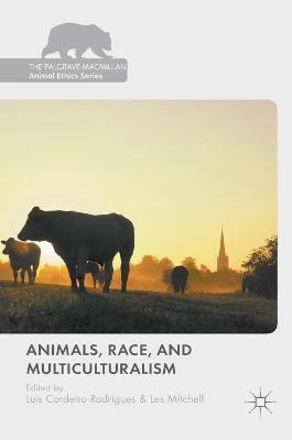 Libro Animals, Race, And Multiculturalism - Luis Cordeiro...