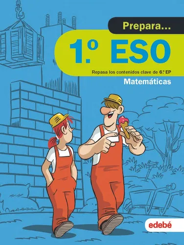 PREPARA MATEMÃÂTICAS 1.ÃÂº ESO, de Edebé, Obra Colectiva. Editorial edebé, tapa blanda en español