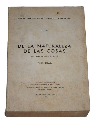 De La Naturaleza De Las Cosas / Lucrecio Lisandro Alvarado