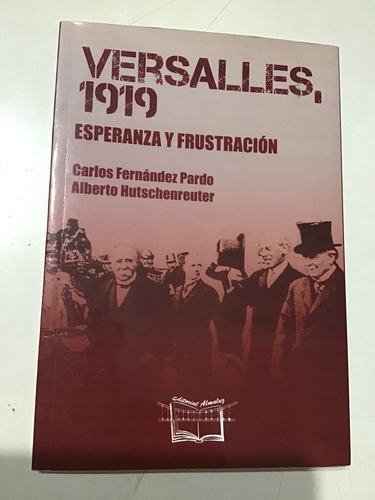 Versalles 1919- Hutschenreuter- Fernandez Pardo